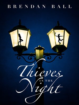 cover image of Thieves in the Night